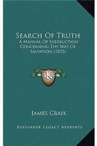 Search Of Truth