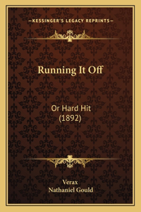 Running It Off