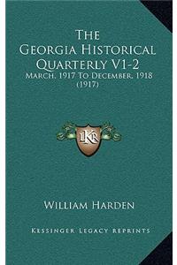 Georgia Historical Quarterly V1-2