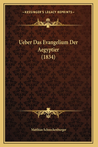 Ueber Das Evangelium Der Aegyptier (1834)