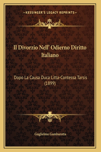 Il Divorzio Nell' Odierno Diritto Italiano