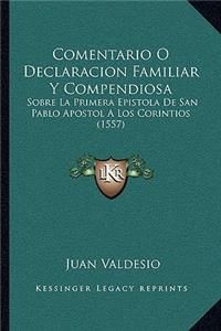 Comentario O Declaracion Familiar Y Compendiosa