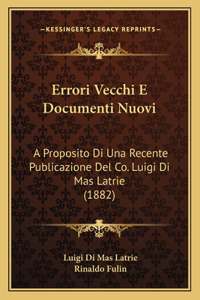 Errori Vecchi E Documenti Nuovi