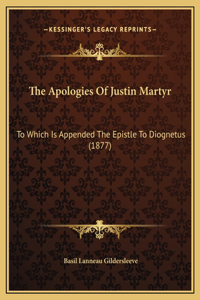 Apologies Of Justin Martyr