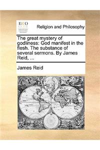The Great Mystery of Godliness