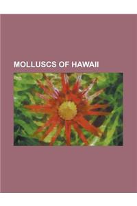 Molluscs of Hawaii