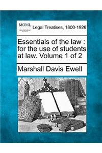 Essentials of the law