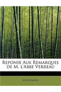 Reponse Aux Remarques de M. L'Abbe Verreau