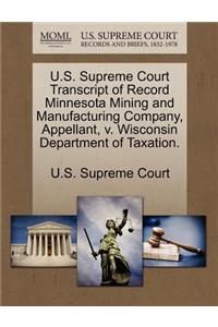 U.S. Supreme Court Transcript of Record Minnesota Mining and Manufacturing Company, Appellant, V. Wisconsin Department of Taxation.