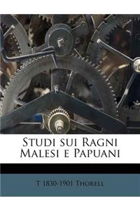 Studi Sui Ragni Malesi E Papuani