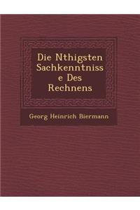 Die N�thigsten Sachkenntnisse Des Rechnens