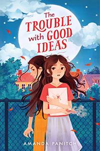 Trouble with Good Ideas