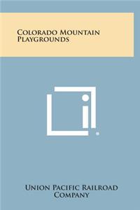 Colorado Mountain Playgrounds