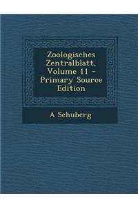 Zoologisches Zentralblatt, Volume 11