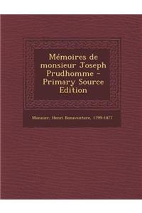 Mémoires de monsieur Joseph Prudhomme