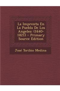 La Imprenta En La Puebla de Los Angeles
