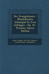 Der Evangelimann