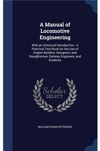 Manual of Locomotive Engineering