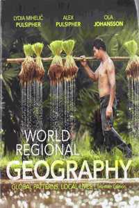 World Regional Geography 7e & Saplingplus for Pulsipher's World Regional Geography with Subregions (Six Month Access) 7e