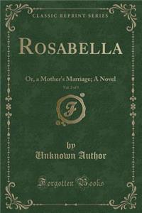 Rosabella, Vol. 2 of 5