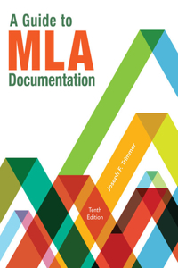 Bundle: A Guide to MLA Documentation, 10th + Mindtap English, 1 Term (6 Months) Printed Access Card