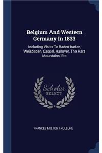 Belgium And Western Germany In 1833