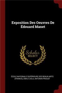 Exposition Des Oeuvres De Édouard Manet