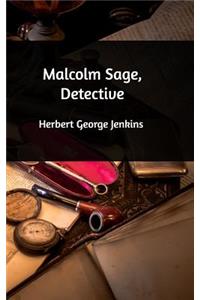 Malcolm Sage, Detective