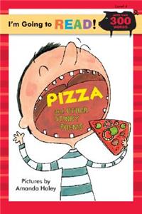 I'm Going to Read(r) (Level 4): Pizza and Other Stinky Poems