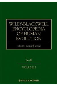 Wiley-Blackwell Encyclopedia of Human Evolution, 2 Volume Set