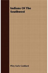 Indians Of The Southwest