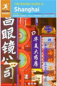 The Rough Guide to Shanghai