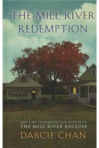 The Mill River Redemption