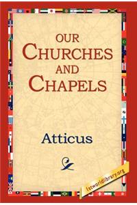 Our Churches and Chapels