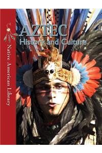 Aztec History and Culture