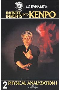 Ed Parker's Infinite Insights Into Kenpo