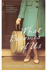 What Becomes of Us