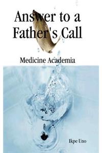 Answer to a Fathers Call