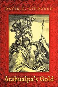 Atahualpa's Gold