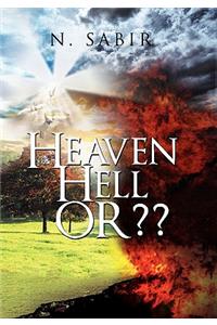 Heaven Hell OR