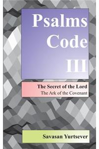 Psalms Code III: The Secret of the Lord - Almanac of Mankind