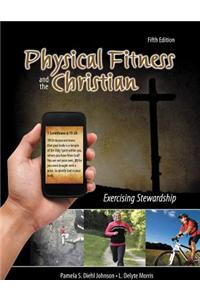 Physical Fitness & Christian