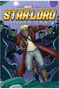 Mighty Marvel Star-Lord Knowhere to Run