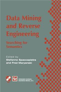 Data Mining and Reverse Engineering