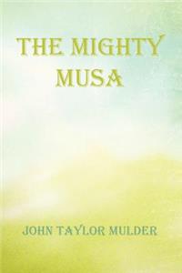 Mighty Musa