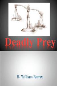 Deadly Prey