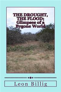 Drought, The Flood
