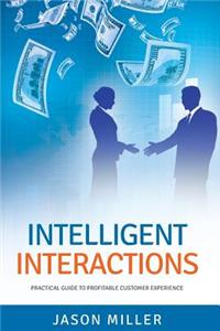 Intelligent Interactions