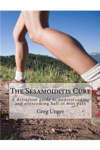 Sesamoiditis Cure