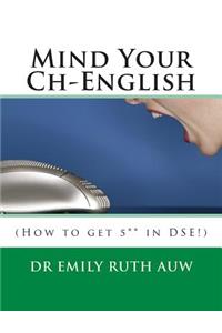 Mind Your Ch-English